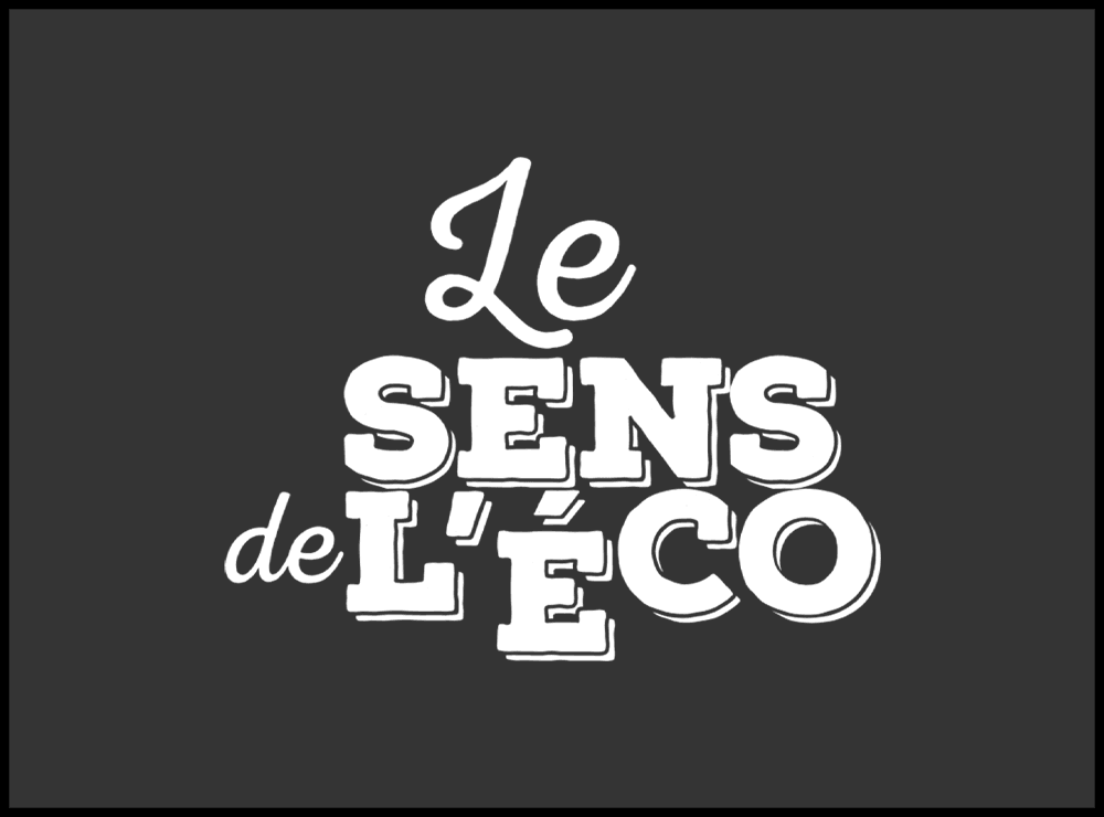 Badge de l'émission Le sens de l'éco - Canal Alpha